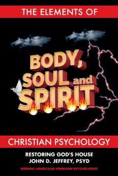 Body, Soul, And Spirit